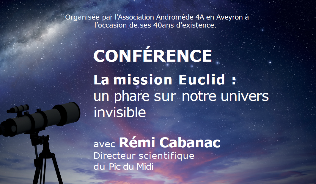 Conférence : La mission Euclid - Un phare sur notre univers invisible